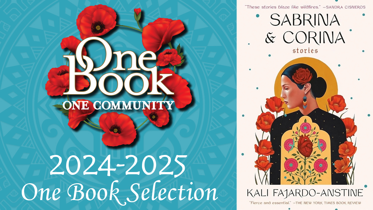 One Book One Community 2024-2025 One Book Selection with the book to the right 
